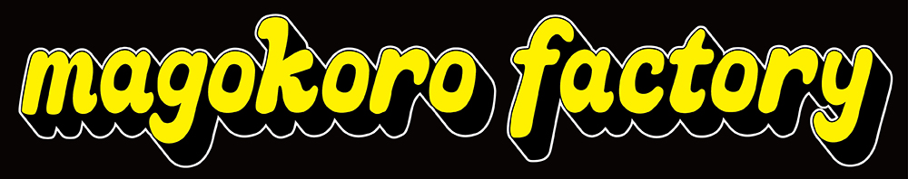 株式会社 magokorofactory